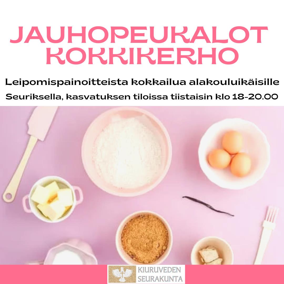 Jauhopeukalot kokkikerho Kuvassa Jauhopeukalot kokkikerhon mainosjuliste jossa leivontavälineitä ja raaka-aineita vaaleanpunaisella pohjalla.